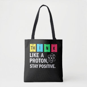 Denke wie ein Proton Bleib positiv lustige Wissens