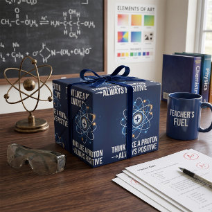 Denke wie ein Proton, immer positiv, Wissenschaft Geschenkpapier