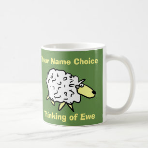 Denken an Ewe - mit Personalisiertem Namen Tasse