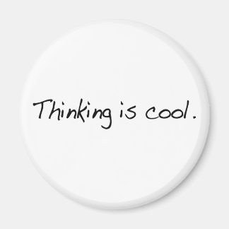 Denken ist Cool Magnet