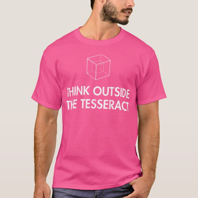 Denken Sie an den Geek Cube der Tesseract Geometry T-Shirt (Vorderseite)