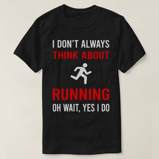 Denken Sie an den Running Runner T-Shirt (Design vorne)