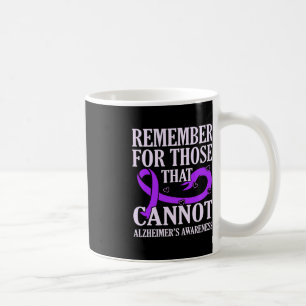 Denken Sie an diejenigen, die kein Alzheimer-Aware Kaffeetasse