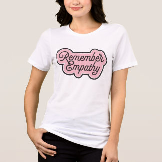 Denken Sie an Empathie Tri-Blend Shirt