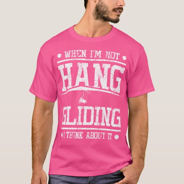 Denken Sie an Hängegleiten T-Shirt (Vorderseite)