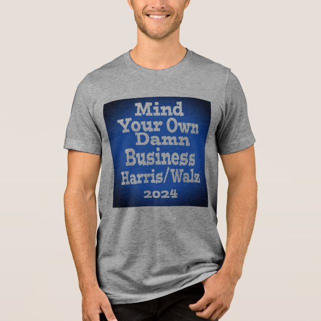 Denken Sie an Ihr eigenes Geschäft Tri-Blend Shirt (Vorderseite)