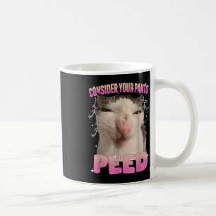 Denken Sie an Ihre Pants Peed Albern Cat Meme Funn Kaffeetasse