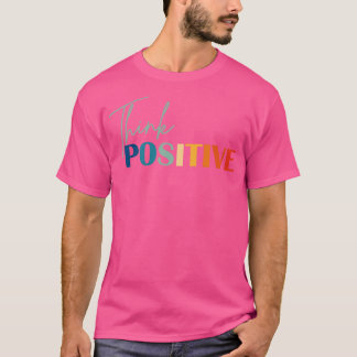 Denken Sie an positive psychische Gesundheitsfrage T-Shirt