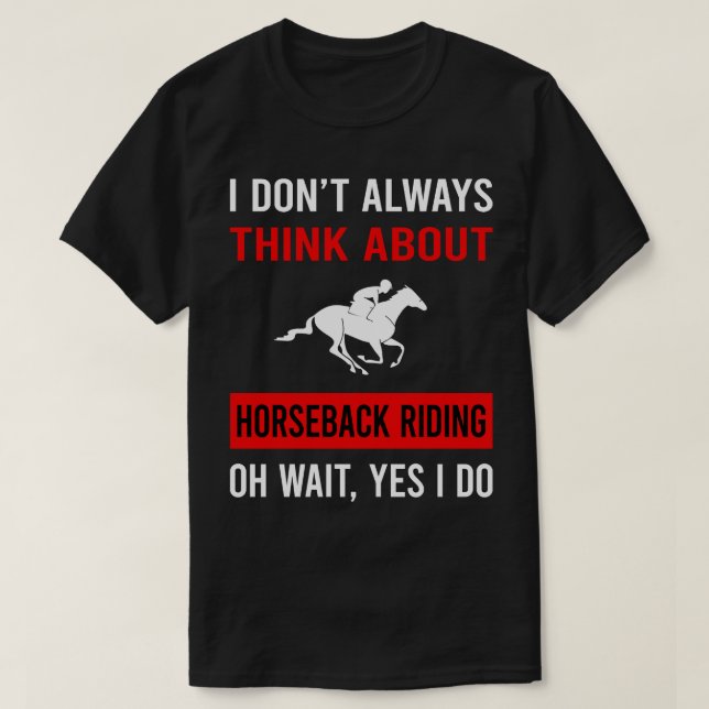 Denken Sie an Reiten T-Shirt (Design vorne)