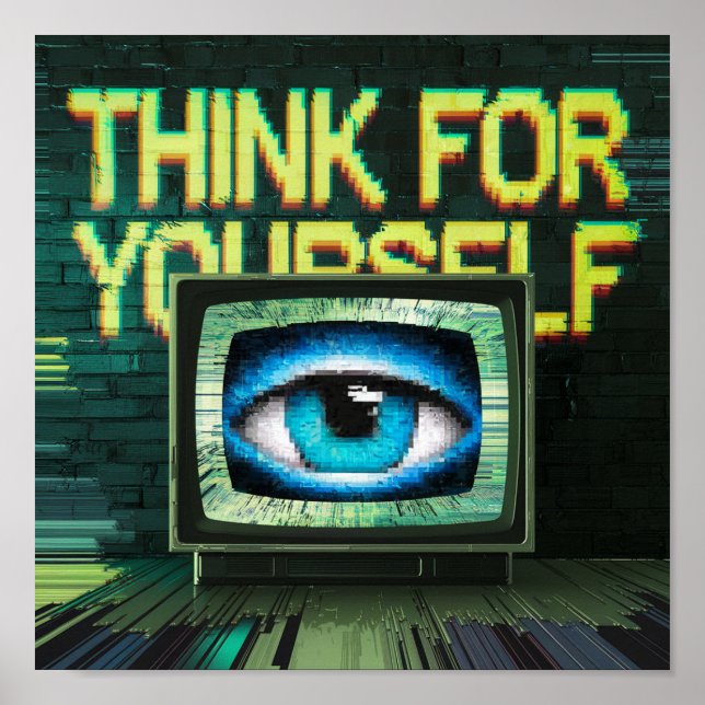 Denken Sie an Retro TV Eyeball Glitch Poster (Vorne)