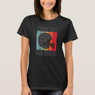 Denken Sie an schnelleres Sprichwort T-Shirt