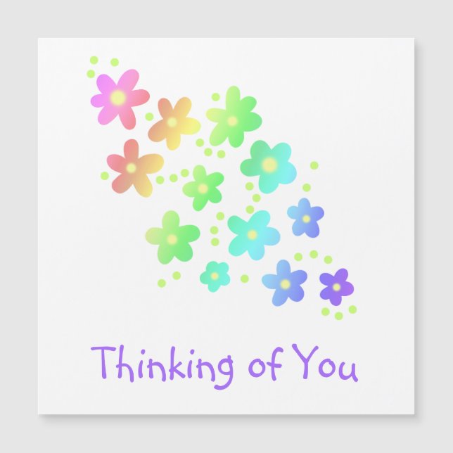 "Denken Sie an Sie" Regenbogen-Blume Magnetkarte (Vorderseite)