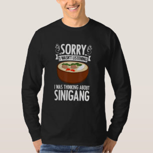 Denken Sie an Sinigang Pinoy Soup Filipino Food S T-Shirt