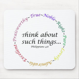 Denken Sie an solche Sachen… Philippians-4:8 Mousepad