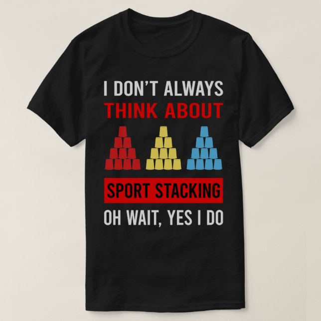 Denken Sie an Sport Stacking Cup Stacking Speed St T-Shirt (Design vorne)