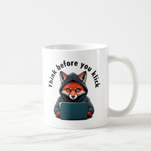 Denken Sie bevor Sie klicken - Cyber-Sicherheit Kaffeetasse