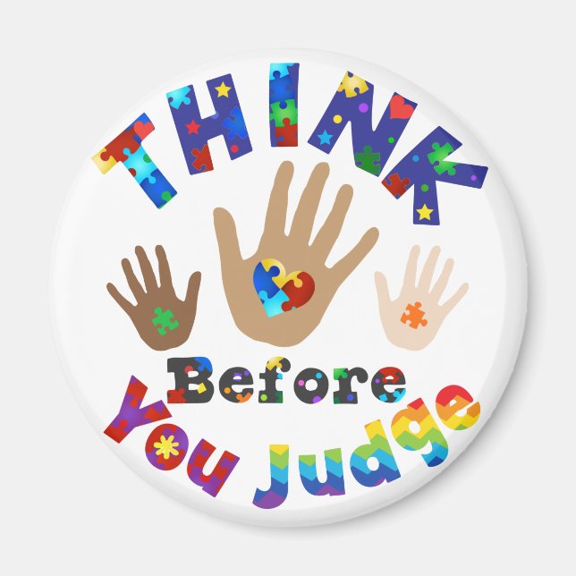 DENKEN SIE, bevor Sie urteilen Magnet (Vorne)