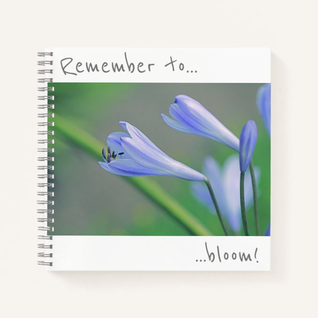 Denken Sie daran, Blue Flowers Notebook zu blühen Notizbuch (Vorderseite)