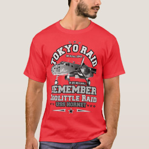 Denken Sie daran, Doolittle Raid B25 Mitchell 18.  T-Shirt