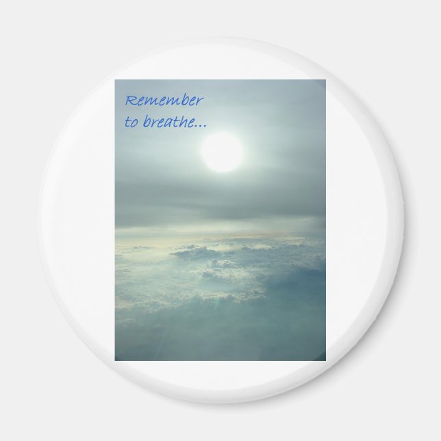 Denken Sie daran zu atmen Magnet (Vorne)