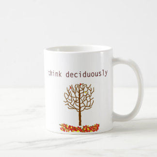 denken Sie deciduously Tasse
