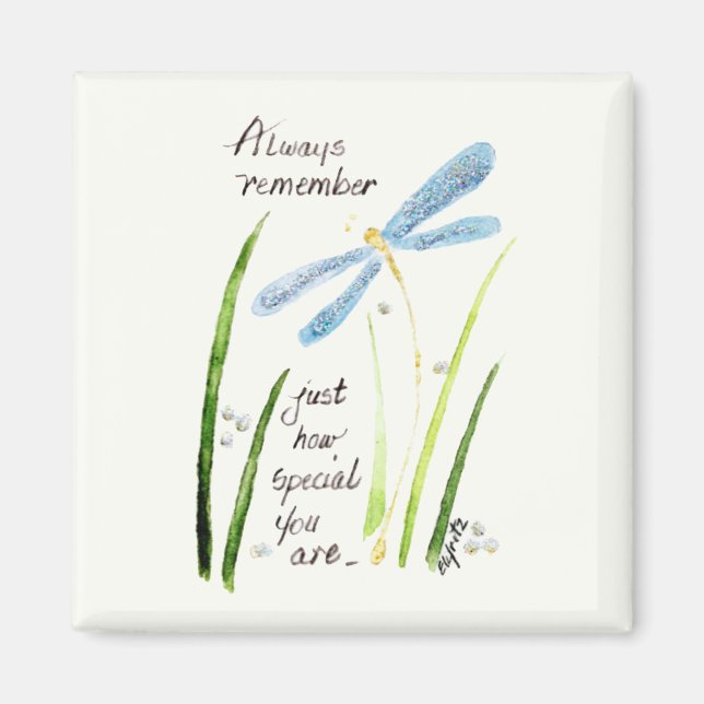 Denken Sie immer daran, dass Sie besonders sind Magnet (Vorne)