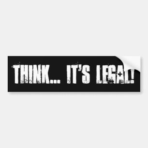DENKEN Sie… ITIS LEGAL! Autoaufkleber