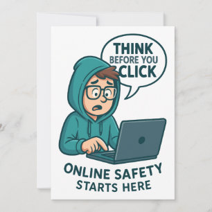 Denken Sie nach, bevor Sie klicken - Online-Sicher Einladung