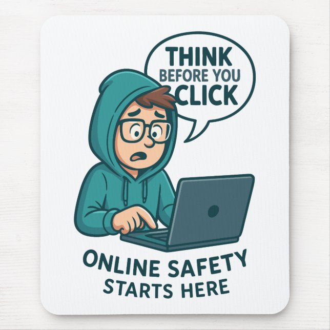 Denken Sie nach, bevor Sie klicken - Online-Sicher Mousepad (Vorne)