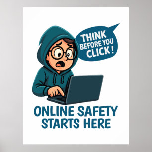 Denken Sie nach, bevor Sie klicken - Online-Sicher Poster