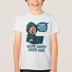 Denken Sie nach, bevor Sie klicken - Online-Sicher Tri-Blend Shirt