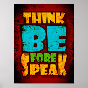 Denken Sie vor Reden Vintage lustige Typografie Poster