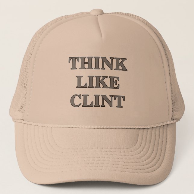 Denken Sie wie Clint Truckerkappe (Vorderseite)