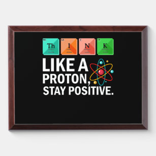 Denken Sie wie ein Proton, der positive Witzwissen Awardplakette