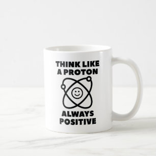 Denken Sie wie ein Proton Kaffeetasse