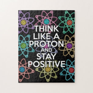 Denken Sie wie ein Proton und bleibe positive Wiss Puzzle
