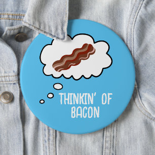 Denken' von Bacon Funny Button