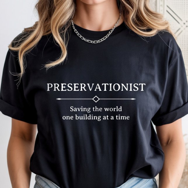 Denkmalschutz, Karriere als Denkmalschützer T-Shirt (Von Creator hochgeladen)