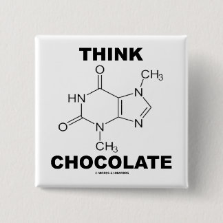 Denkschokolade (Theobrominmolekulare Chemie) Button
