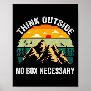 Denkt außerhalb Keine Box Notwendig Wandern Berge Poster