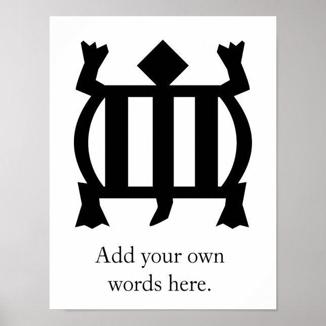 Denkyem | Symbol für Anpassungsfähigkeit und Cleve Poster (Vorne)