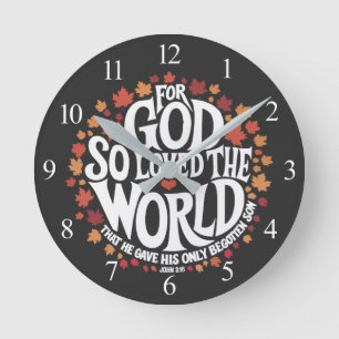 Denn also hat Gott die Welt geliebt Runde Wanduhr