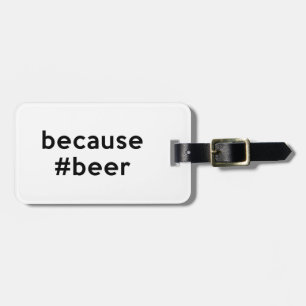 Denn Bier Gepäckanhänger