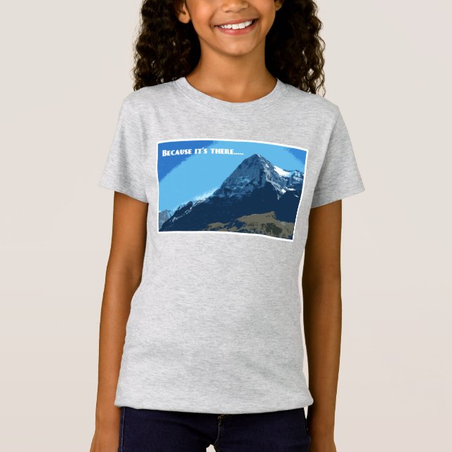 Denn es gibt den Eiger-Berg T-Shirt (Vorderseite)