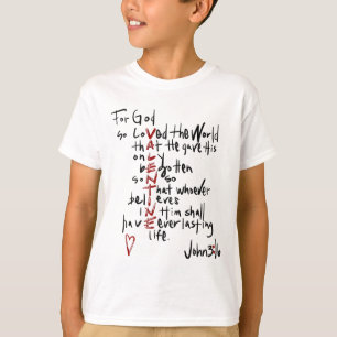 Denn Gott hat die Welt so geliebt Bibelvers Jesus  T-Shirt