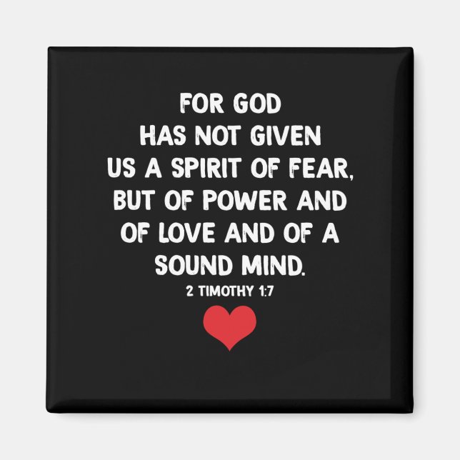 Denn Gott hat uns keinen Geist der Angst gegeben Magnet (Vorne)