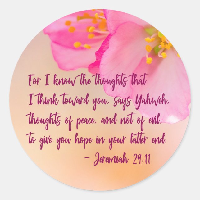 Denn ich kenne die Gedanken Christlichen Blumen Runder Aufkleber (Vorderseite)