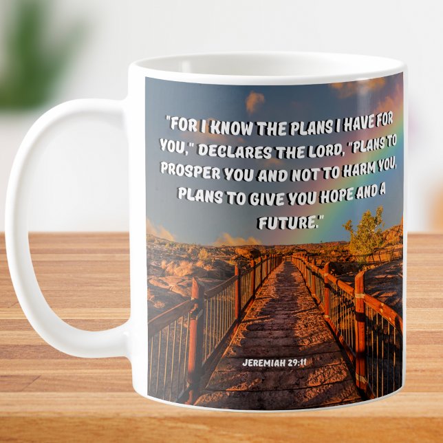 Denn ich kenne die Pläne Jeremiah 29 Bibelverse Kaffeetasse (Von Creator hochgeladen)