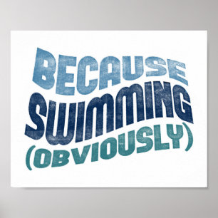 Denn Schwimmplakat - Funny Swimmer Typografie Poster