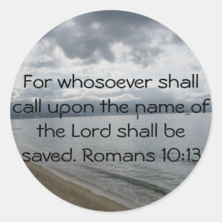 Denn wer auch immer den Namen des Herrn anrufen wi Runder Aufkleber
